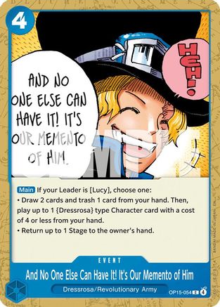 And No One Else Can Have It! It's Our Memento of Him (OP15-054) - [Adventure on Kami's Island]
