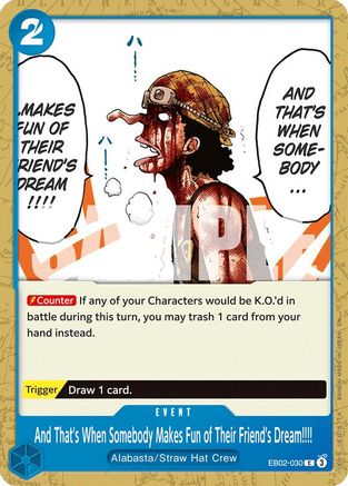 And That's When Somebody Makes Fun of Their Friend's Dream!!!! (EB02-030) - [Extra Booster: Anime 25th Collection]