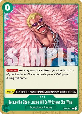 Because the Side of Justice Will Be Whichever Side Wins!! (Tournament Pack 2025 Vol. 4) (OP05-037) - [One Piece Promotion Cards]