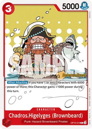 Chadros.Higelyges (Brownbeard) (OP10-010) - [Royal Blood Release Event Cards]