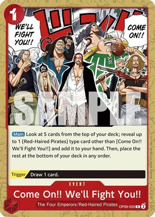 Come On!! We'll Fight You!! (Reprint) (OP09-020) - [Starter Deck 23: RED Shanks]
