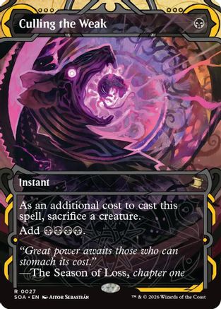 Culling the Weak  [Secrets of Strixhaven: Mystical Archive]