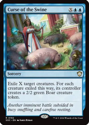 Curse of the Swine  [Commander: Secrets of Strixhaven]