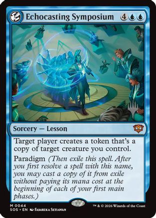 Echocasting Symposium  [Promo Pack: Secrets of Strixhaven]