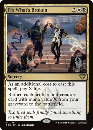 Fix What's Broken  [Promo Pack: Secrets of Strixhaven]