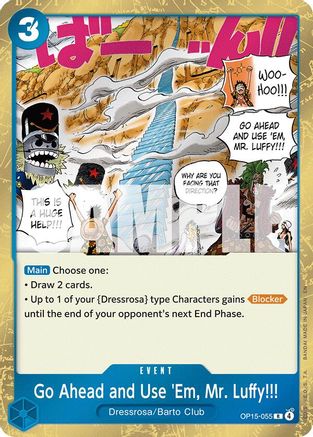 Go Ahead and Use 'Em, Mr. Luffy!!! (OP15-055) - [Adventure on Kami's Island] Foil