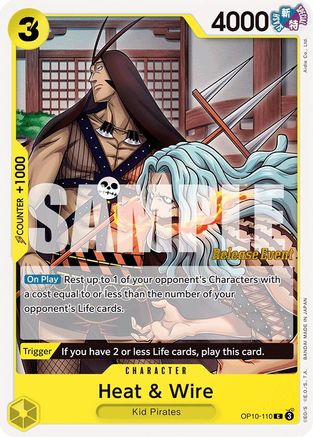 Heat & Wire (OP10-110) - [Royal Blood Release Event Cards]
