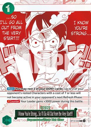 I Know You're Strong... So I'll Go All Out from the Very Start!!! (3rd Anniversary Treasure Campaign Pack) (OP13-040) - [One Piece Promotion Cards] Foil