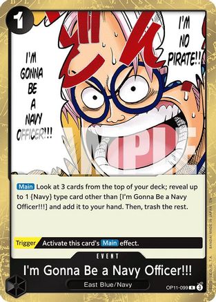 I'm Gonna Be a Navy Officer!!! (OP11-099) - [A Fist of Divine Speed] Foil
