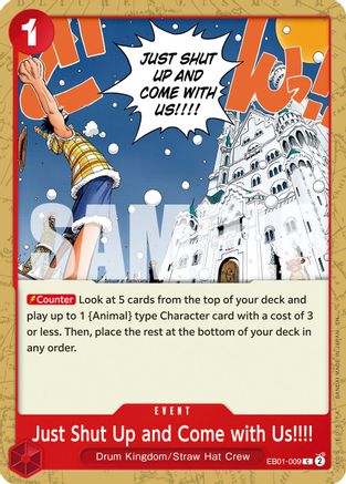 Just Shut Up and Come with Us!!!! (Reprint) (EB01-009) - [Premium Booster -The Best- Vol. 2]