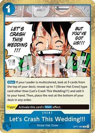 Let's Crash This Wedding!!! (OP11-060) - [A Fist of Divine Speed] Foil