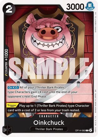Oinkchuck (OP14-082) - [The Azure Sea's Seven]