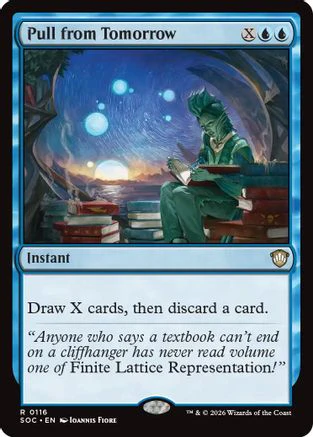 Pull from Tomorrow  [Commander: Secrets of Strixhaven]