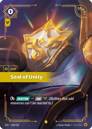Seal of Unity (Overnumbered) (238/221) - Riftbound - [Spiritforged] Foil