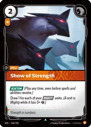 Show of Strength (106/221) - Riftbound - [Spiritforged]