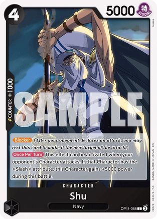 Shu (OP11-088) - [A Fist of Divine Speed]