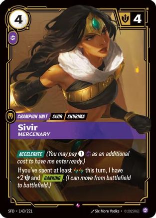 Sivir - Mercenary (143/221) - Riftbound - [Spiritforged] Foil