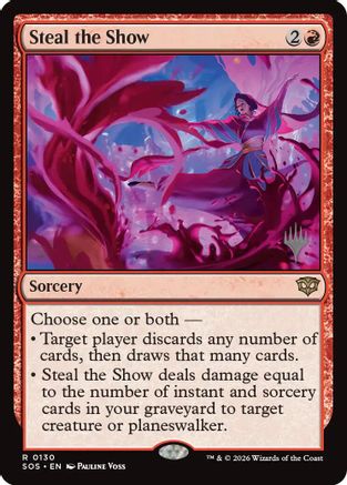 Steal the Show  [Promo Pack: Secrets of Strixhaven] Foil