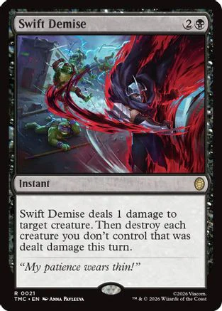 Swift Demise  [Commander: Teenage Mutant Ninja Turtles]