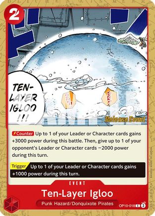 Ten-Layer Igloo (OP10-018) - [Royal Blood Release Event Cards]
