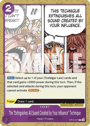 The "Extinguishes All Sound Created by Your Influence" Technique (OP12-077) - [Legacy of the Master Release Event Cards]