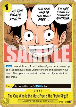 The One Who Is the Most Free Is the Pirate King!!! (OP13-116) - [Carrying On His Will]