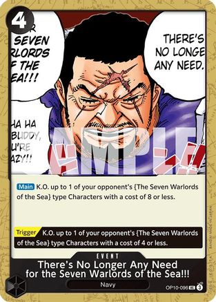 There's No Longer Any Need for the Seven Warlords of the Sea!!! (OP10-096) - [Royal Blood]